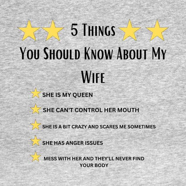 5 Things You Should Know About My Wife,Funny husband by Personalizedname